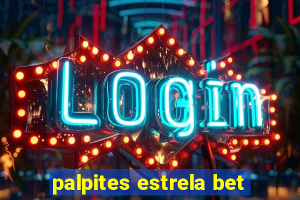 palpites estrela bet